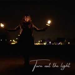 Turn out the light