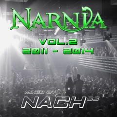 Nach Dj - Narnia Vol 2 (2011 - 2014)
