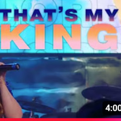 Thats My King - Central CRTV