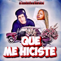 QUE ME HICISTE (feat. L TIKIH D LEWA)
