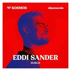 Eddi Sander @elipamanoke | Kosmos w/ Kaufmann | LIVE SET