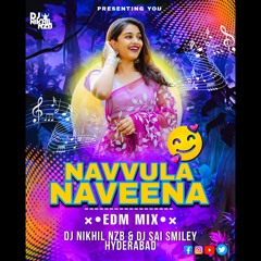 01 NAVVULA NAVEENA - EDM DROP MIX - DJ NIKHIL NZB - Folk Dj Song.mp3