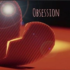 OBSESSION (Prod. AE Beats)