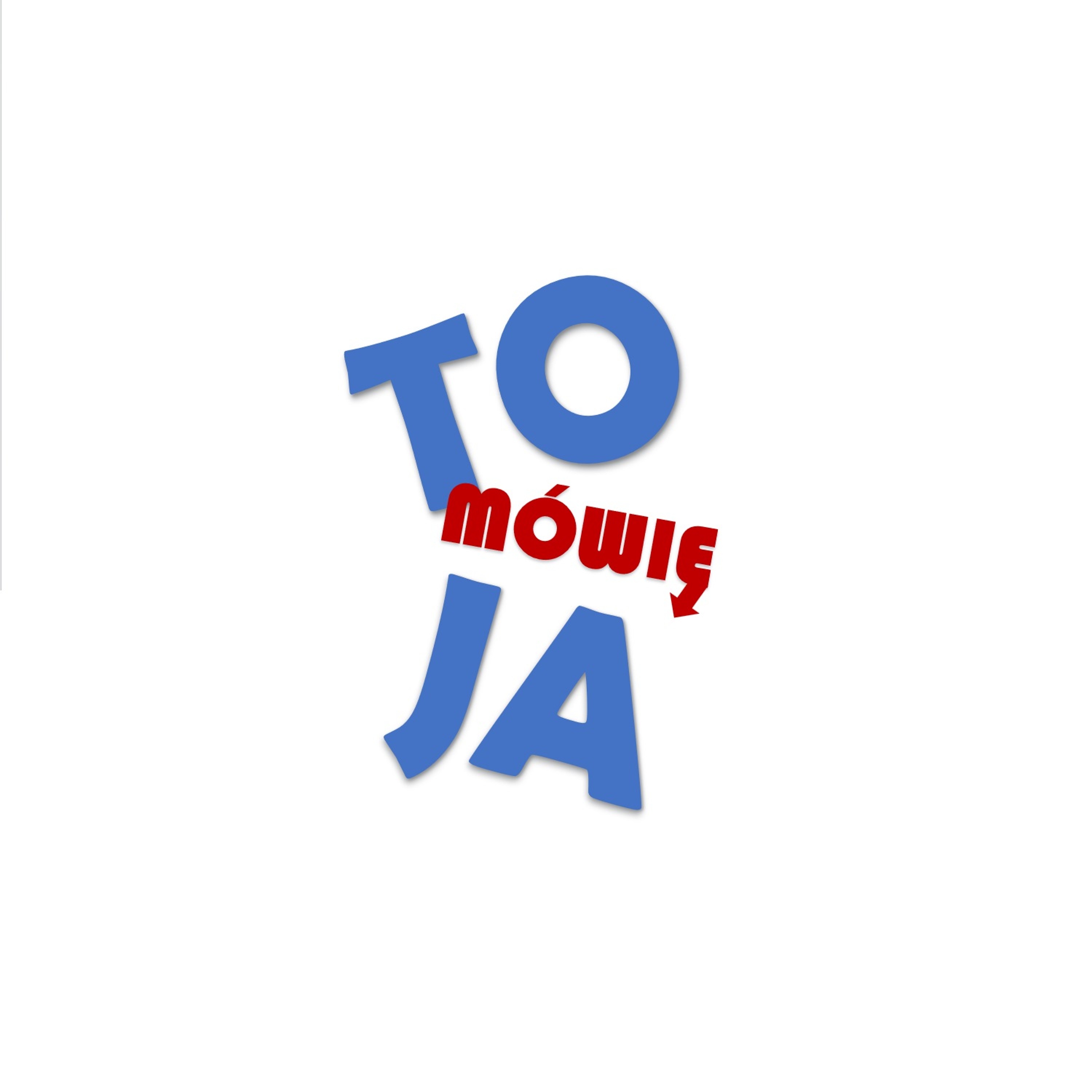 TO mówię JA - TOmasz JAnicki