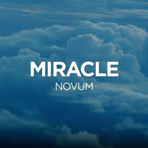 NоvuM - Miracle
