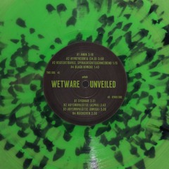 Wetware Unveiled, 12" EP/Mini Album, Colored Vinyl, 45 rpm, 140g · 2024 - SC001