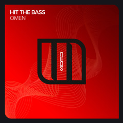 Hit The Bass - Omen