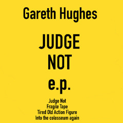 Judge Not e.p.