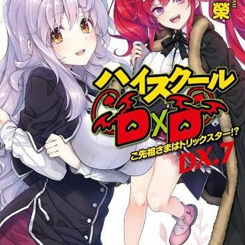 Stream High School Dxd Novel Raw Download from Kathy | Listen online for free on SoundCloud Stream High School Dxd Novel Raw Download from Kathy | Listen online for free on SoundCloud
