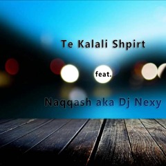 Te Kalali Remake by Naqqash aka Dj Nexy