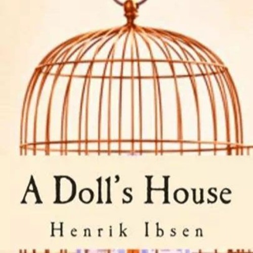 Книга кукольный дом генрик. Кукольный дом генрик ибсен книга. A dolls house ibsen. Кукольный домик (барби). Пьеса кукольный дом генрика ибсена.