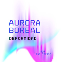 G@-B & Leni - Deformidad Boreal (Original Mix) - MASTER