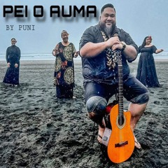 Puni - Pei O Auma