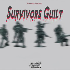 Forgees Finesse - Survivors Guilt
