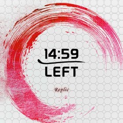 14:59LEFT! | Replic | #season2