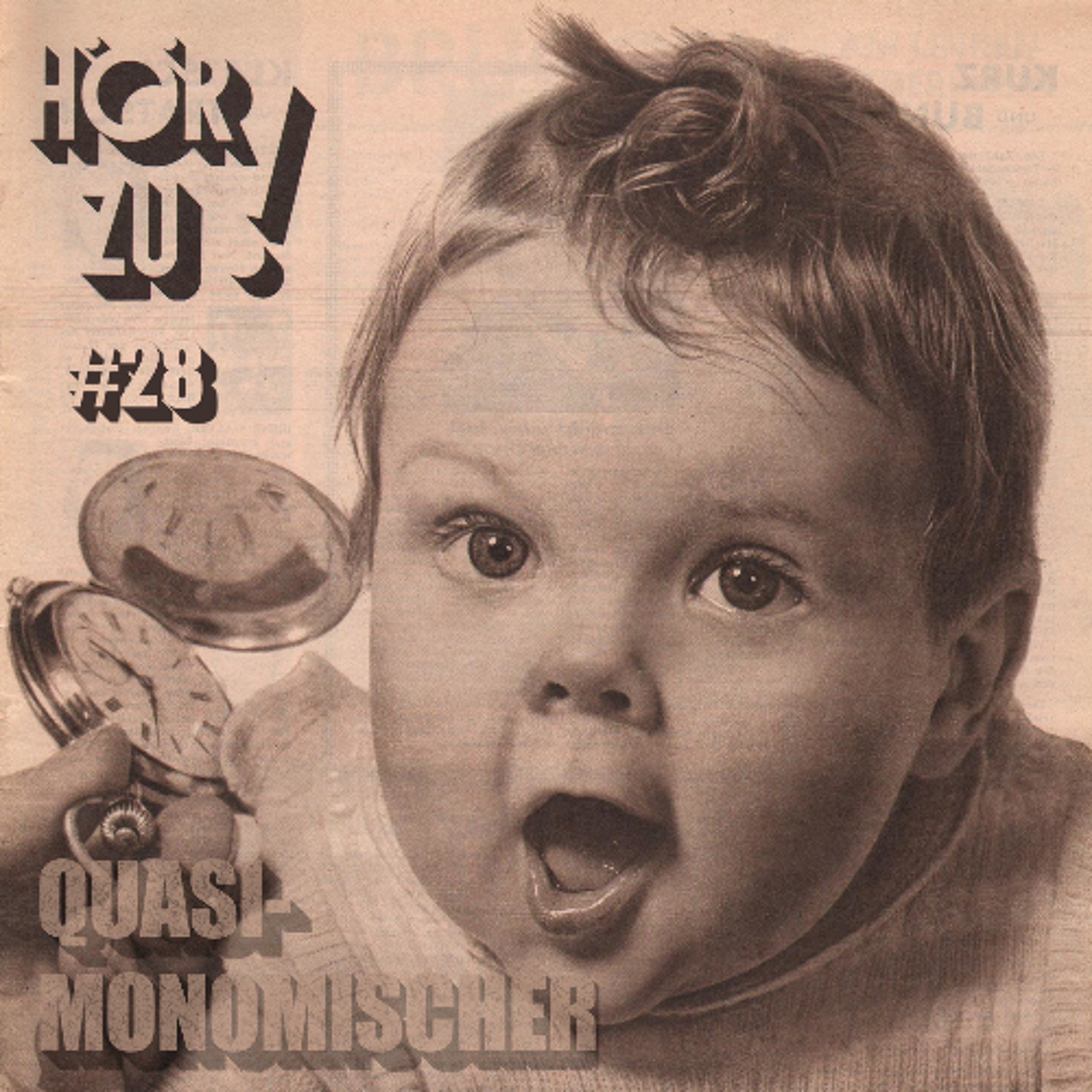 HörZu #28 *Yungen&Technik* mit Quasi-Monomischer 25.02.2025 episode artwork