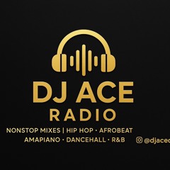 DJ ACE “ LATE NIGHT ENERGY VOL 4” #DancehallEdtion