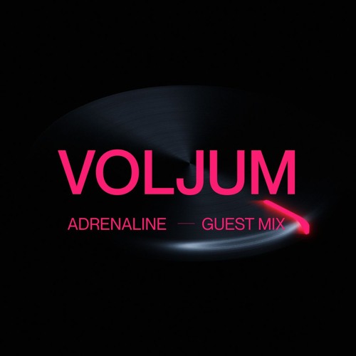 Adrenaline | voljum