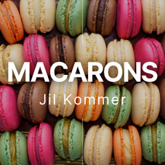 MACARONS - (Remastered Version 2025)