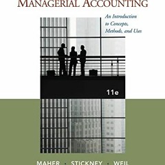 EpuB Managerial Accounting: An Introduction to Concepts. Methods and Uses