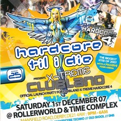 Re-Con B2B Squad-E & MC Storm (MorningGlory) @ HTID - Event 25 - X-Treme Clubland (01/12/2007)