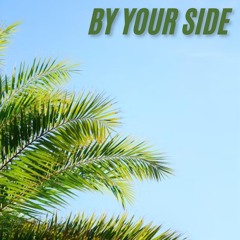 By Your Side