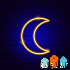Neon Moon (MASLAF remix)