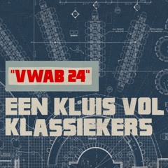 VWAB 2024 | Een Kluis Vol Klassiekers | Vroeger Was Alles Beter Warm-Up Mix