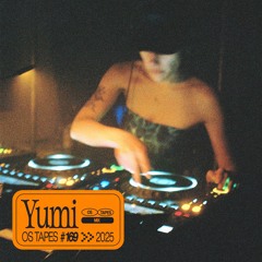Origins Tapes 169 - Yumi