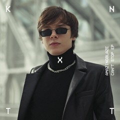 KNTXT019 - Can't Stop EP