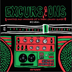 MICK presents: EXCURSIONS (A Tribute to A Tribe Called Quest)