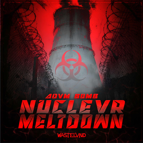 ADVM BOMB - FVLLING FOR U [WASTELVND RECORDS]