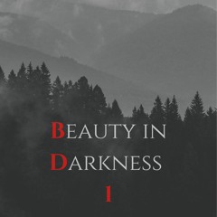 Beauty in Darkness -01 Melodic Deep house includes Monolink, Artbat, Adriatique and more