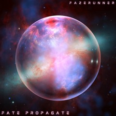 FATE PROPAGATE