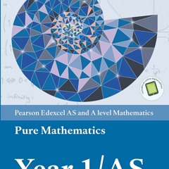 Download Edexcel AS and A level Mathematics Pure Mathematics Year 1/AS Textbook + e-book (A level Maths and Further Maths 2017)  PDF - KINDLE - EPUB - MOBI - JLN6noIMFN