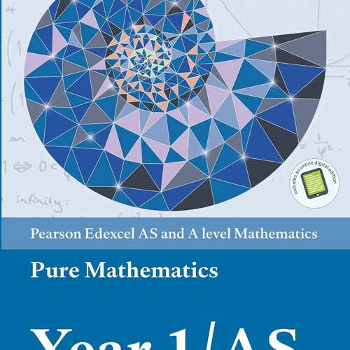 Download Edexcel AS and A level Mathematics Pure Mathematics Year 1/AS Textbook + e-book (A level Maths and Further Maths 2017)  PDF - KINDLE - EPUB - MOBI - JLN6noIMFN