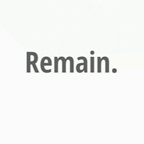 Remain - MainTheme