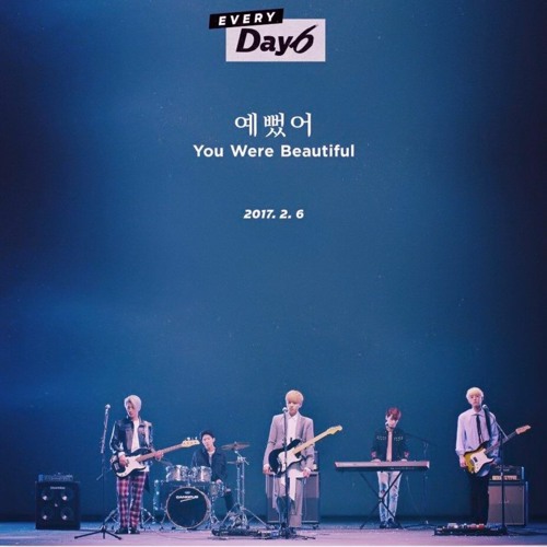 Stream Day6 - You Were Beautiful | Bahasa by PM.mp3 by Girls Hours Official  | Listen online for free on SoundCloud