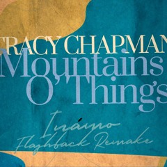 Mountains O' Things (Inámo Flashback Remake) [Download]