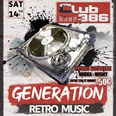 Génération Retro Music @ Club 386 (January 2023)