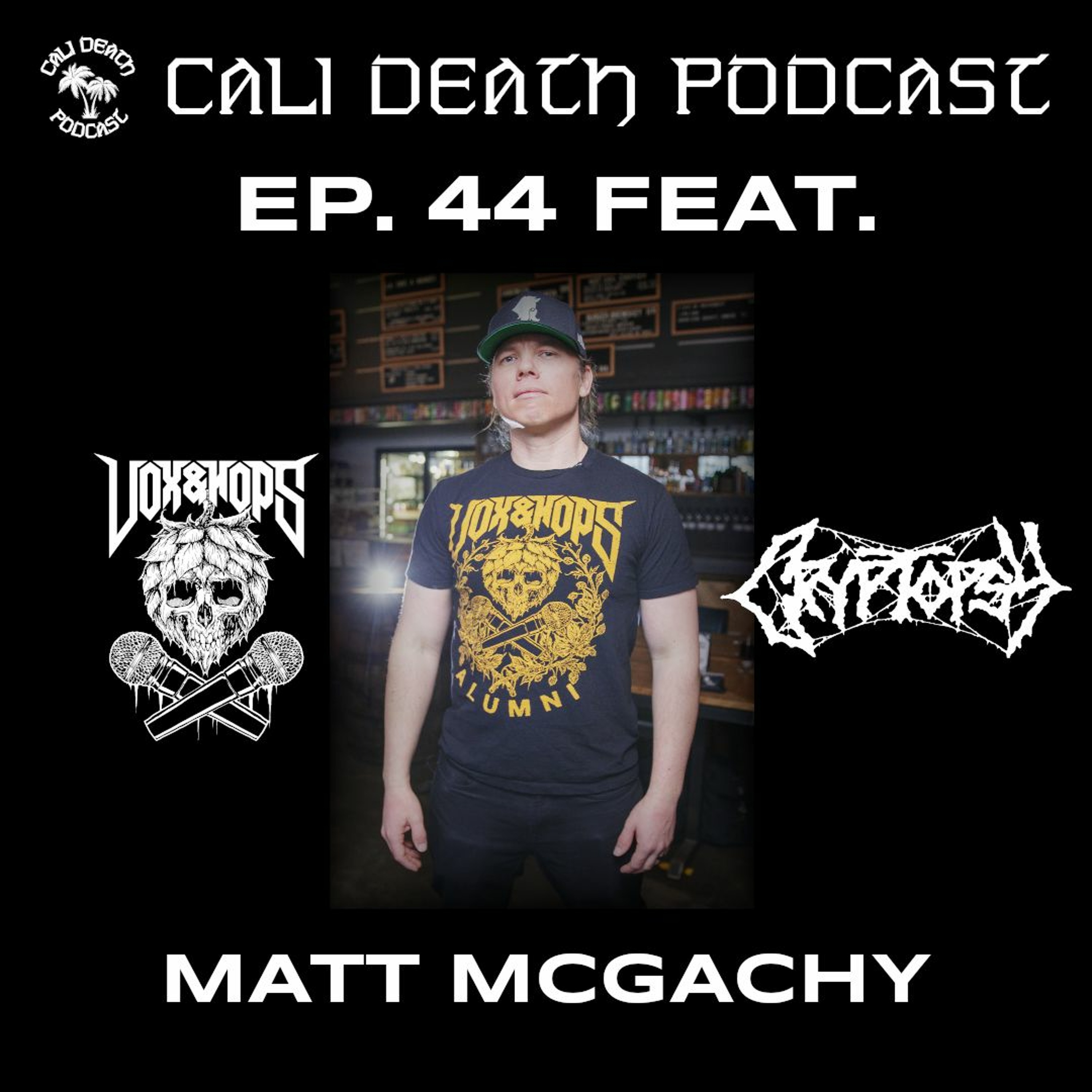Cali Death Podcast
