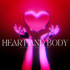 Heart and Body