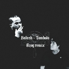 Kalash - TOMBOLO ( Azog remix )