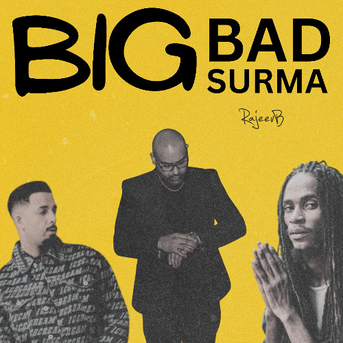 Big Bad Surma (B Famous Remix)
