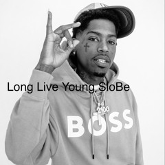 Young Slo Be - Dont kome to my funeral