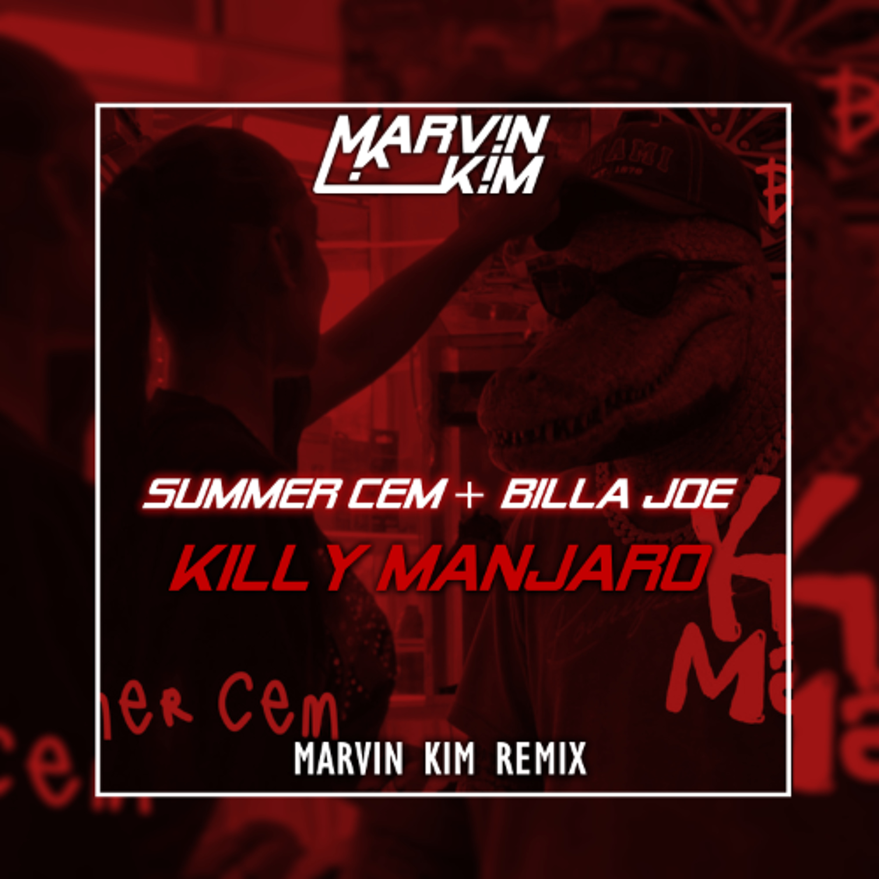KILLY MANJARO (MARVIN KIM REMIX)
