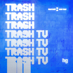 Trash TV