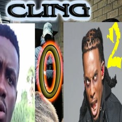 CLING 2 (ft. DJ Ascoltarlo, LIL DODO, DJ Tozzo)