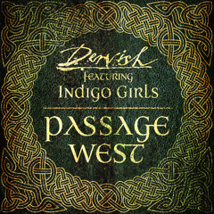 Passage West (feat. Indigo Girls)