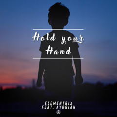 Hold Your Hand (feat. Aydrian)